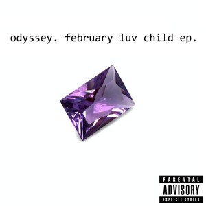 February Luv Child (Explicit)