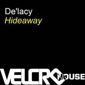 Hideaway (Deep Dish Remix)