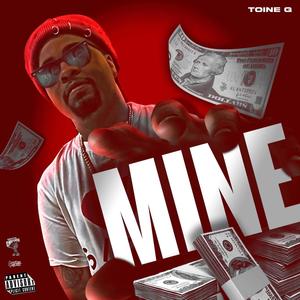 Mine (Explicit)