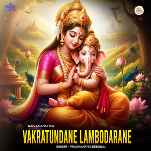 Vakratundane Lambodarane