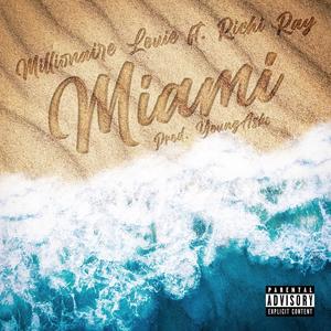 Miami (feat. Richi Ray) [Explicit]