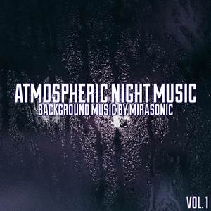 Atmospheric Night Music, (Vol. 1)