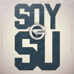 SOY SU G (Explicit)