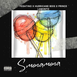 Smonamona (Explicit)