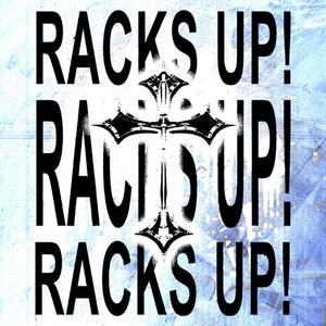 RACKS UP! (Explicit)