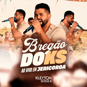 Bregão do KS- Ao Vivo em Jericoroa