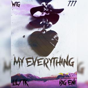 My Everything (feat. BIg Eni) [Explicit]