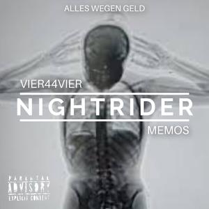 Nightrider (feat. Vier44Vier) [Explicit]