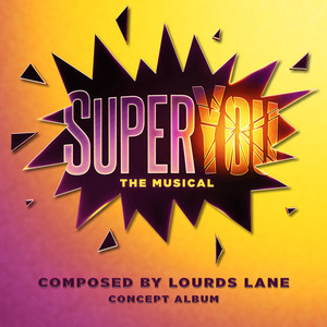 SuperYou: The Musical Concept Album (Original Score)