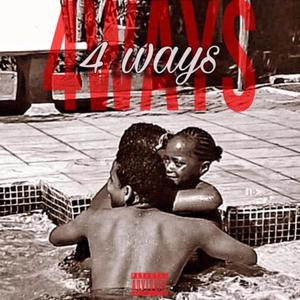 4 Ways (Explicit)