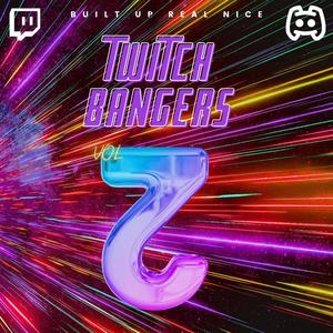 Twitch Bangers 2 (Explicit)