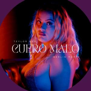 CUERO MALO (feat. BERLIN MARTE) (Explicit)