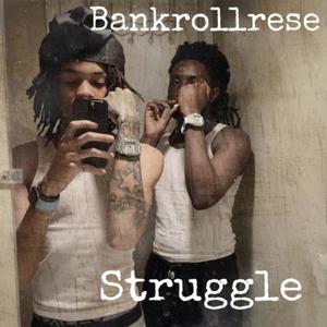 Struggle (Explicit)