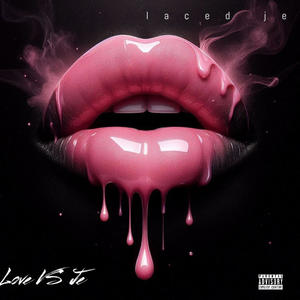 laced je - bye (Explicit)