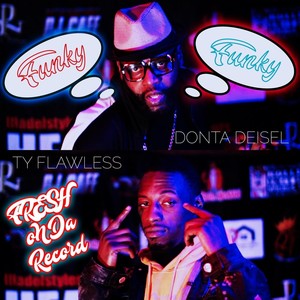 Fresh on da Record (feat. Ty Flawless)