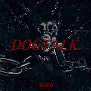 DOGTALK (Explicit)