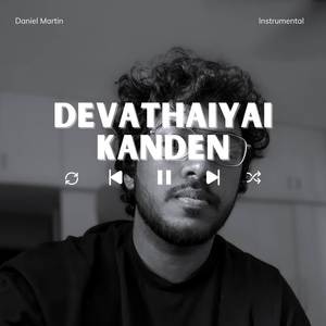 Devathaiyai Kanden (Instrumental)