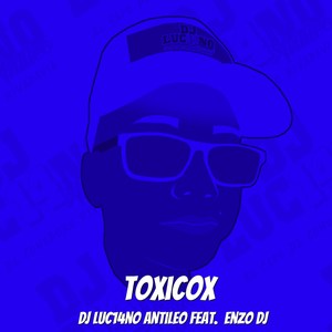 Toxicox (Remix)