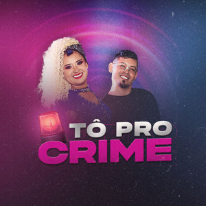 Tô pro crime