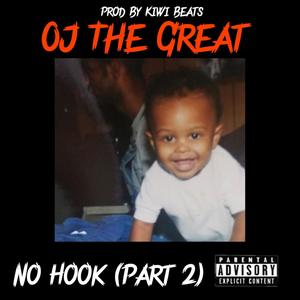 No Hook Part 2 (Explicit)