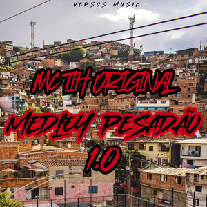 Medley Pesadão 1 (Explicit)