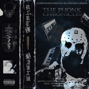 The Phonk Chronicles (Explicit)