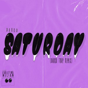 Darko - Saturday (DARKO Trap Remix)