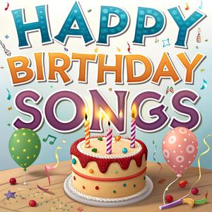 Happy Birthday Songs