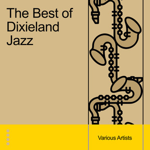 The Best of Dixieland Jazz