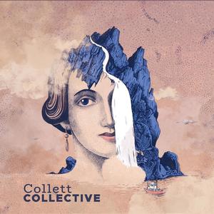 Collett Collective(feat. Martin Nodeland, Arne Martin Nybo, Olga Konkova, Alexander Hoholm, Raymond Lavik, Ole Rasmus Bjerke, Vilde Alme, Petter Lien, Magnus Murphy Joelson & Ulrik Ravn)