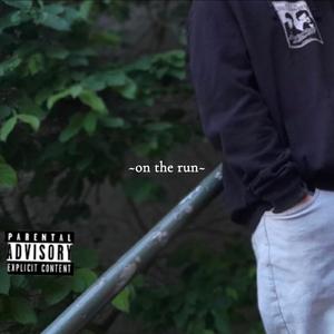 On The Run (Explicit)