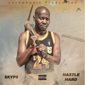 Hustle Hard (Explicit)