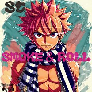 Smoke & Roll (Endless Journey Prelude) [Explicit]