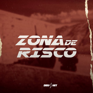 Zona de Risco - ZR é o Baile (Explicit)