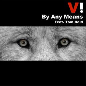 By Any Means(feat. Tom Reid)