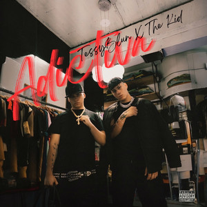 Adictiva (Explicit)