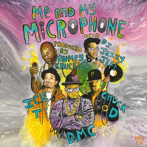 Me and My Microphone (feat. Chuck D, Ice-T & DJ Jazzy Jeff) (Explicit)
