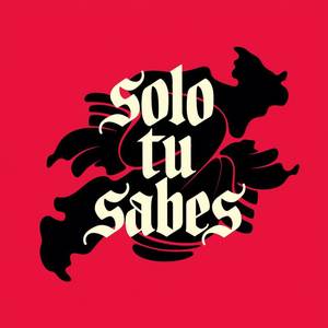 SOLO TU SABES (Explicit)