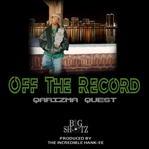 Off The Record (Explicit)