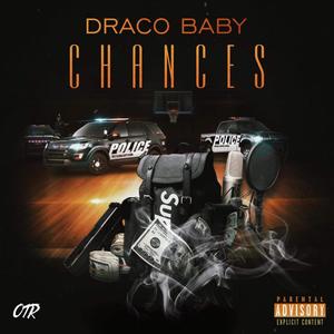 Chances (Explicit)