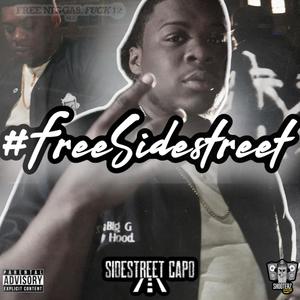 #FreeSidestreet (Explicit)