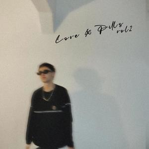 Love And Pills Vol2 (Explicit)