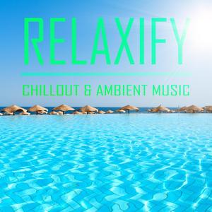 Relaxify: Chillout & Ambient Music