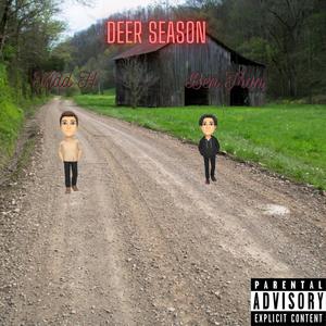 Deer season (feat. Bentran)