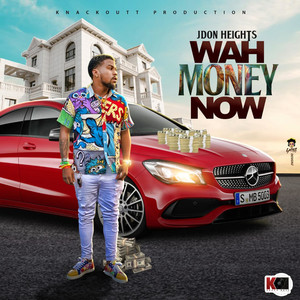 Wah Money Now (Raw|Explicit)