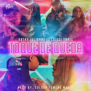 Toque de Queda (feat. Luiggi Yarel)