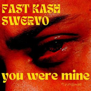 you were mine Pt. 2 (feat. yung jwad) (Explicit)