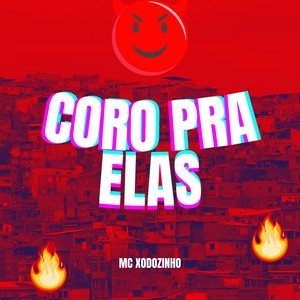 CORO PRA ELAS 2025 (Explicit)