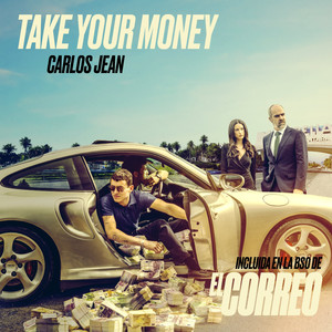 Take Your Money (Explicit)