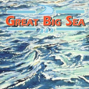 Great Big Sea/Gone by the Board